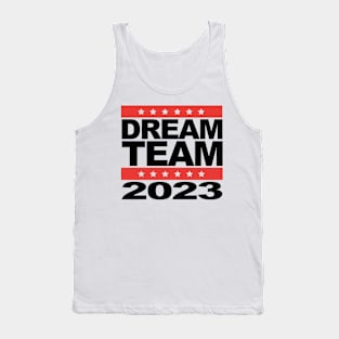 Dream Team 2023 Tank Top